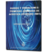 Ruidos y Vibraciones: Primeras Jornadas de Acústica